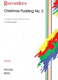 Christmas Pudding No 2 for Recorder Ensemble published by Mimram