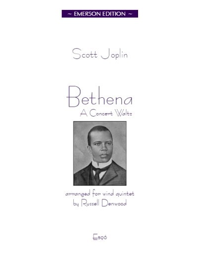 Joplin: Bethena - A Concert Waltz for Wind Quintet published by Emerson
