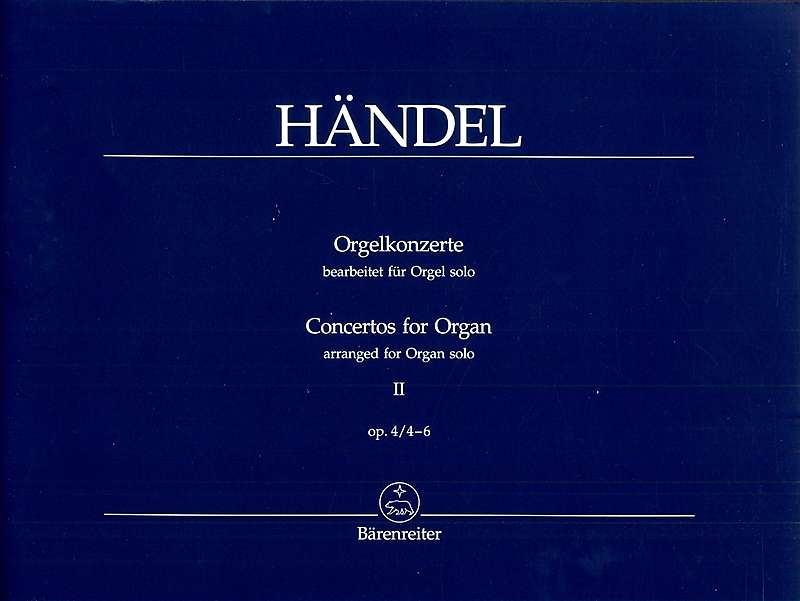 Handel: Concertos for Organ Opus 4 Volume 2 published by Barenreiter