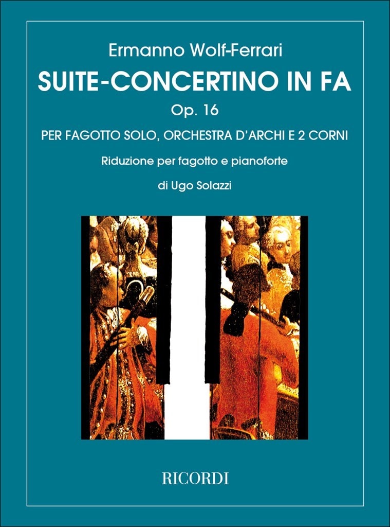 Wolf-Ferrari: Suite Concertino for Bassoon published by Ricordi