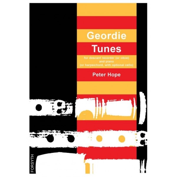 Hope: Geordie Tunes for Descant Recorder published by Forsyth