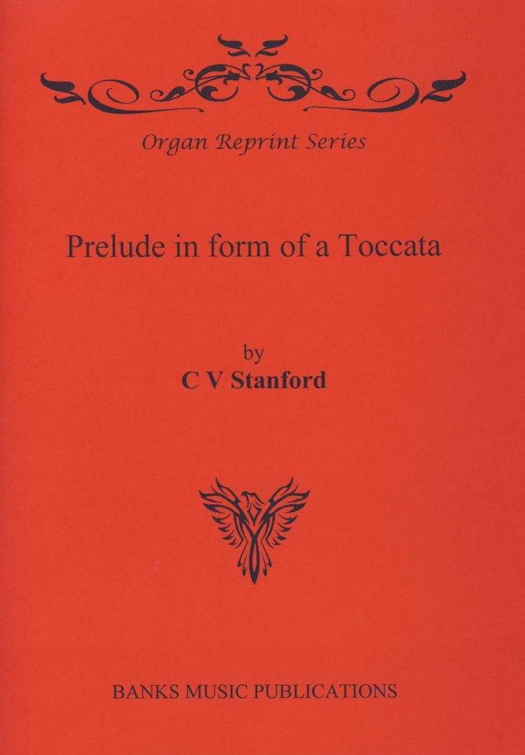 Stanford: Prelude in Form of a Toccata for Organ published by Banks