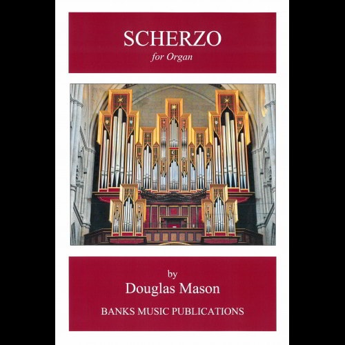 Mason: Scherzo for Organ published by Banks
