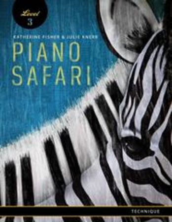 Piano Safari: Technique Book Level 3