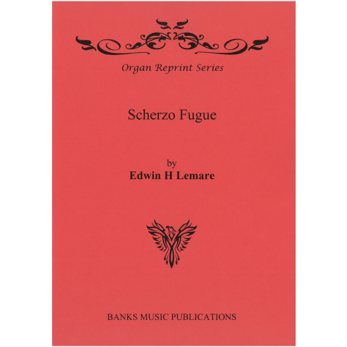 Lemare: Scherzo Fugue for Organ published by Banks