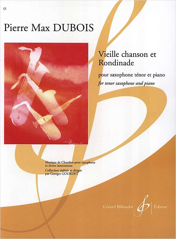 Dubois: Vieille Chanson Et Rondinade for Bb Saxophone published by Billaudot