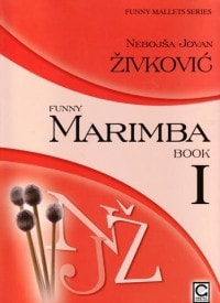 Zivkovic: Funny Marimba 1 published by Gretel-Verlag