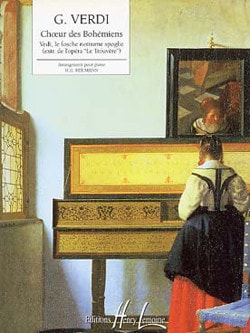 Verdi: Le Trouvre : Vedi, le fosche... Choeur des bohmiens for Piano published by Lemoine