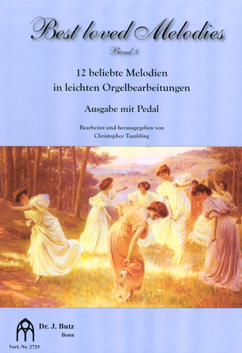 Best Loved Melodies Volume 3 for Organ published by Butz