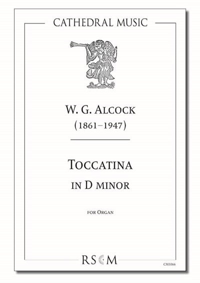 Alcock: Toccatina in D minor for Organ published by Cathedral Music