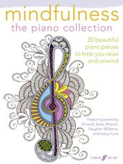 Mindfulness : The Piano Collection published by Faber