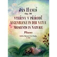 Hanus: Moments in Nature for Piano published by Barenreiter