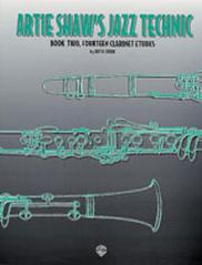 Artie Shaw's Jazz Technic 2 - 14 Etudes for Clarinet published by Alfred