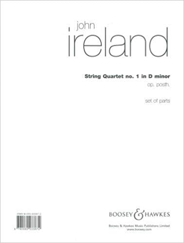 Ireland: String Quartet Number 1 in D Minor published by Boosey & Hawkes