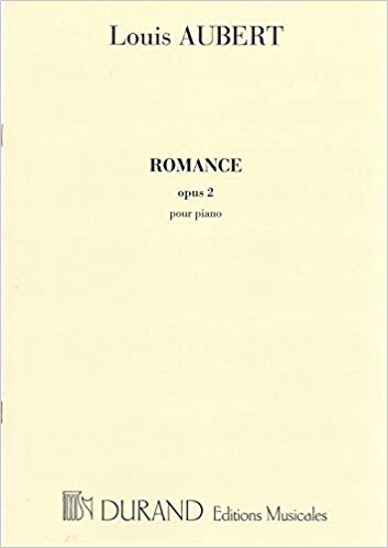 Aubert: Romance Opus 2 for Piano published by Durand