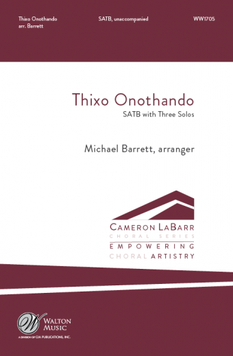 Barrett: Thixo Onothando SATB published by Walton