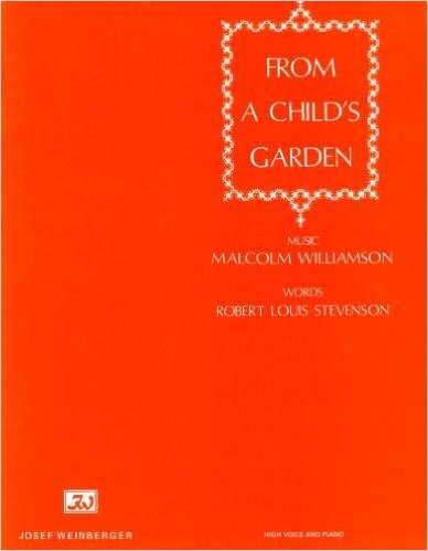 Williamson: From a Child's garden published by Weinberger