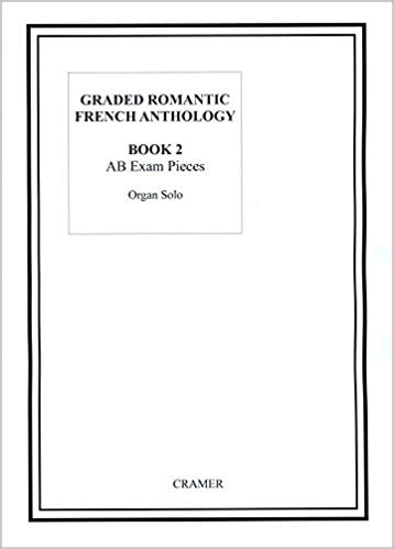Graded Romantic French Anthology 2 for Organ published by Cramer