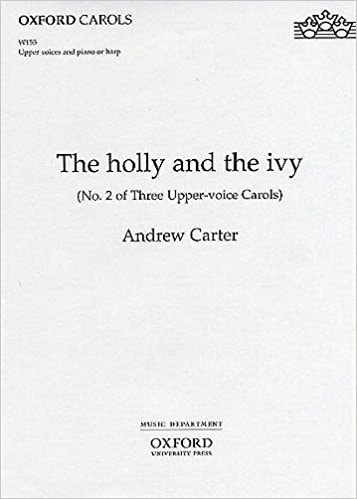 Carter: The holly and the ivy (Unison) published by OUP