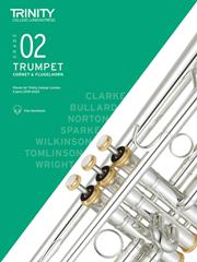 Trinity Trumpet, Cornet & Flugelhorn Exam Pieces Grade 2 From 2019