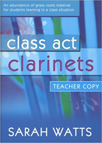 Class Act Clarinet - Teacher Book published by Mayhew