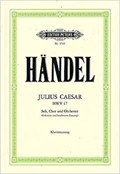 Handel: Julius Caesar published by Peters - Vocal Score