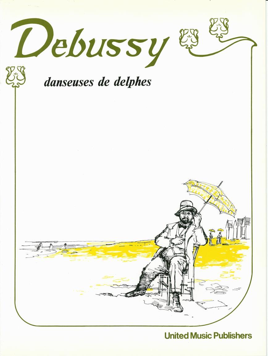 Debussy: Danseuses de Delphes for Piano published by UMP