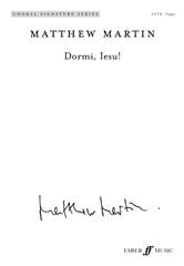 Martin: Dormi, Iesu! SATB published by Faber