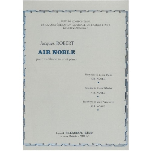 Robert: Air Noble for Trombone published by Billaudot