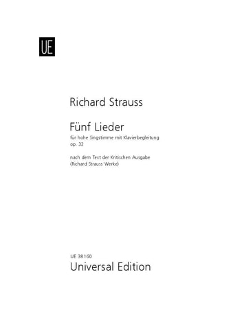 Strauss: 5 Lieder Opus 32 for High Voice published by Universal