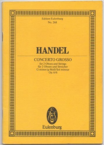 Handel: Concerto grosso G minor Opus 6/6 (Study Score) published by Eulenburg