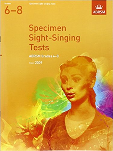 Sight Singing Tests Grade 6 - 8 published by ABRSM