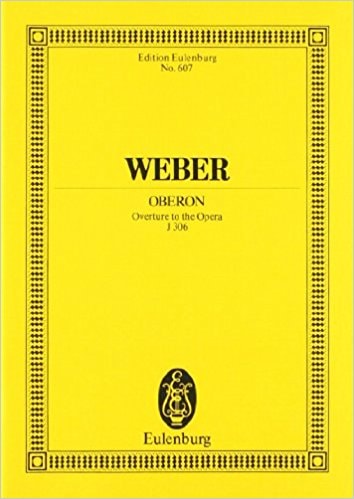 Weber: Oberon JV 306 (Study Score) published by Eulenburg