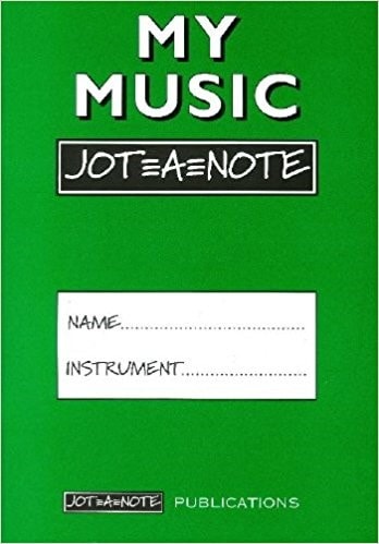 My Music Jot=A=Note (Green) Practice Notebook
