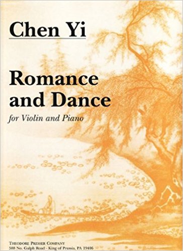 Chen Yi: Romance & Dance for Violin published by Presser