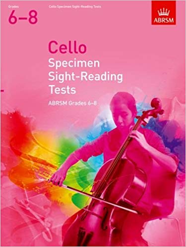ABRSM Cello Specimen Sight-Reading Tests Grades 6 - 8 from 2012