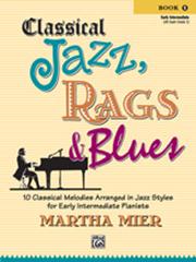 Mier: Classical  Jazz Rags and Blues Book 1 for Piano published by Alfred