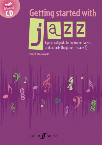Bennett: Getting Started With Jazz for Instrumentalists &  Piano Players published by Faber