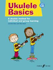 Ukulele Basics published by Faber (Book & CD)