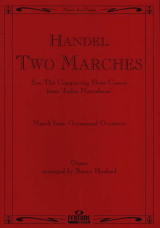 Handel: Two Marches for Organ published by Fentone