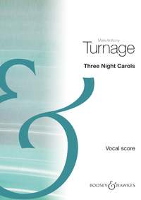 Turnage: Three Night Carols published by Boosey & Hawkes