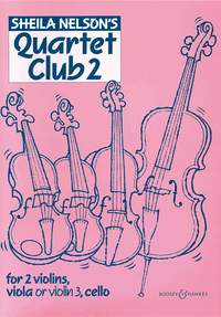 Nelson: Quartet Club Volume 2 for String Quartet published by Boosey & Hawkes