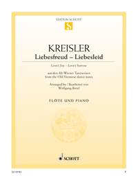 Kreisler: Liebesfreud & Liebesleid for Flute published by Schott