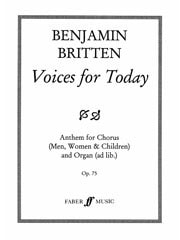 Britten: Voices For Today SATB published by Faber