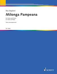 Stephen: Milonga Pampeana (piano accompaniment only) published by Schott
