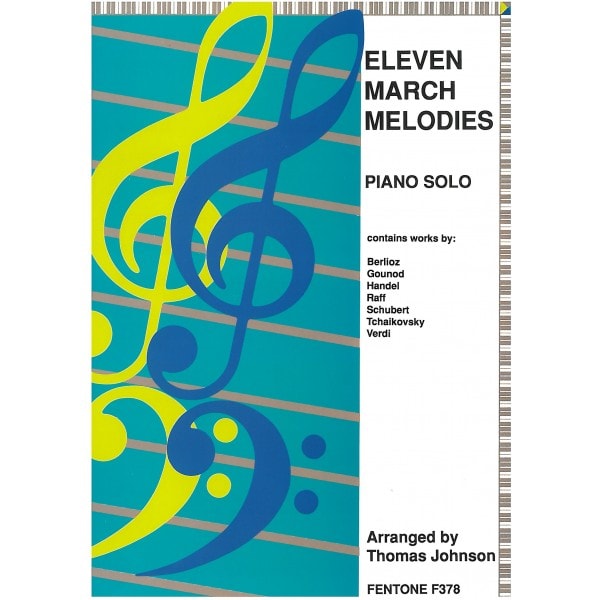 Eleven March Melodies for Piano Solo published by Fentone