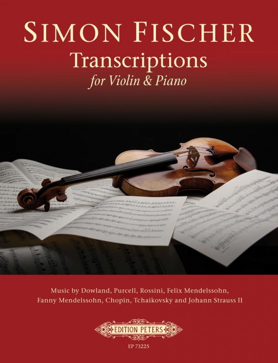 Simon Fischer: Transcriptions for Violin & Piano published by Peters