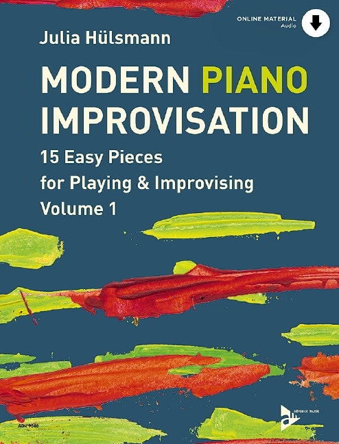 Huelsmann: Modern Piano Improvisation Volume 1 published by Advance