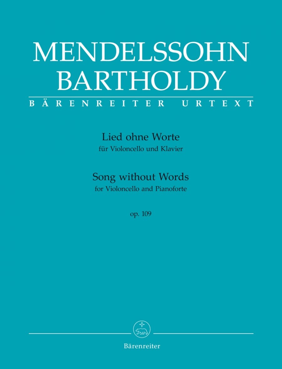 Mendelssohn: Song without Words (Lied ohne Worte) Op 109 for Cello published by Barenreiter