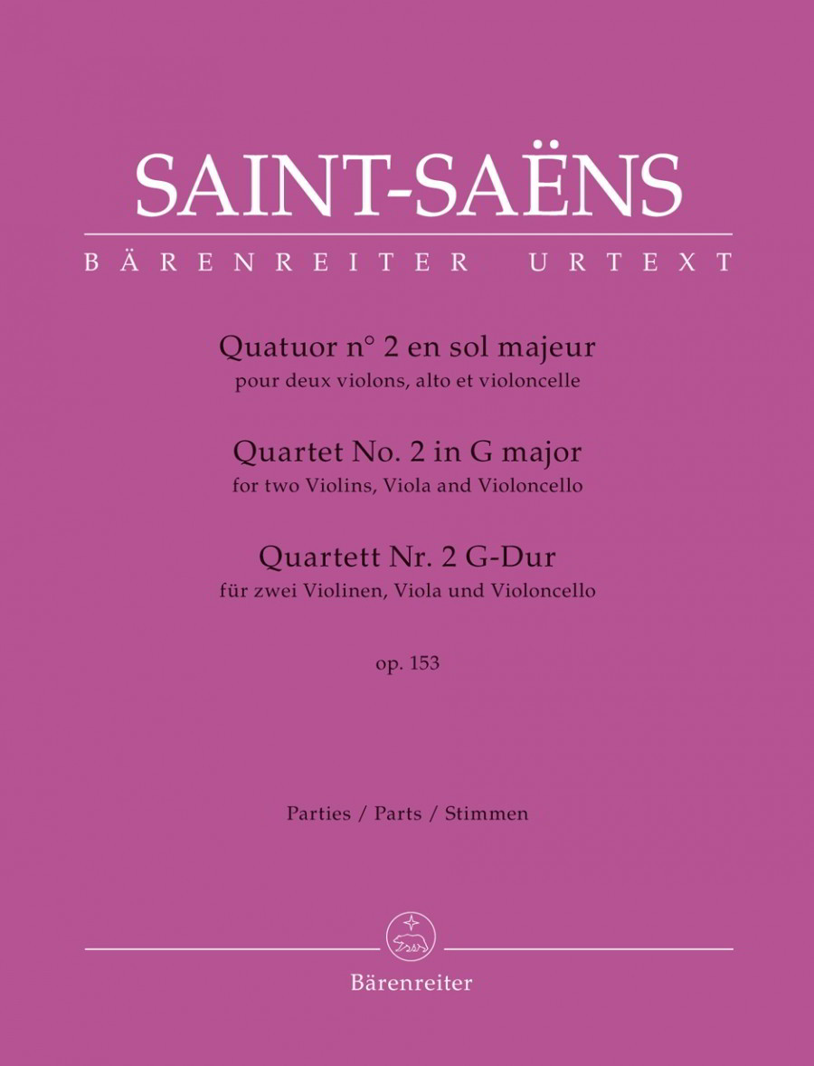Saint-Saens: String Quartet No 2 in G major Opus 153 published by Barenreiter